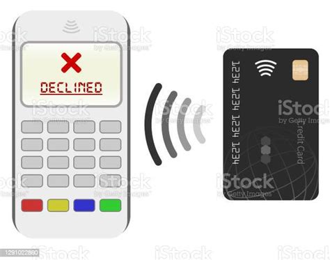 card declined contactless|contactless card rejected complaints.